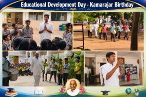 Read more about the article EDUCATIONAL DEVELOPMENT DAY – Kamarajar Birthday