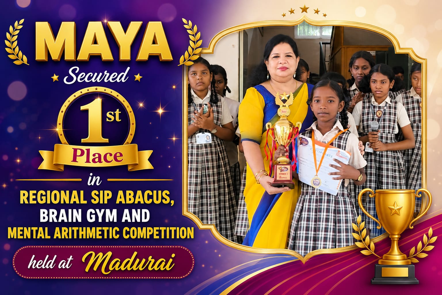 You are currently viewing MAYA Secured 1st Place in REGIONAL SIP ABACUS, BRAIN GYM AND MENTAL ARITHMETIC COMPETITION held at Madurai