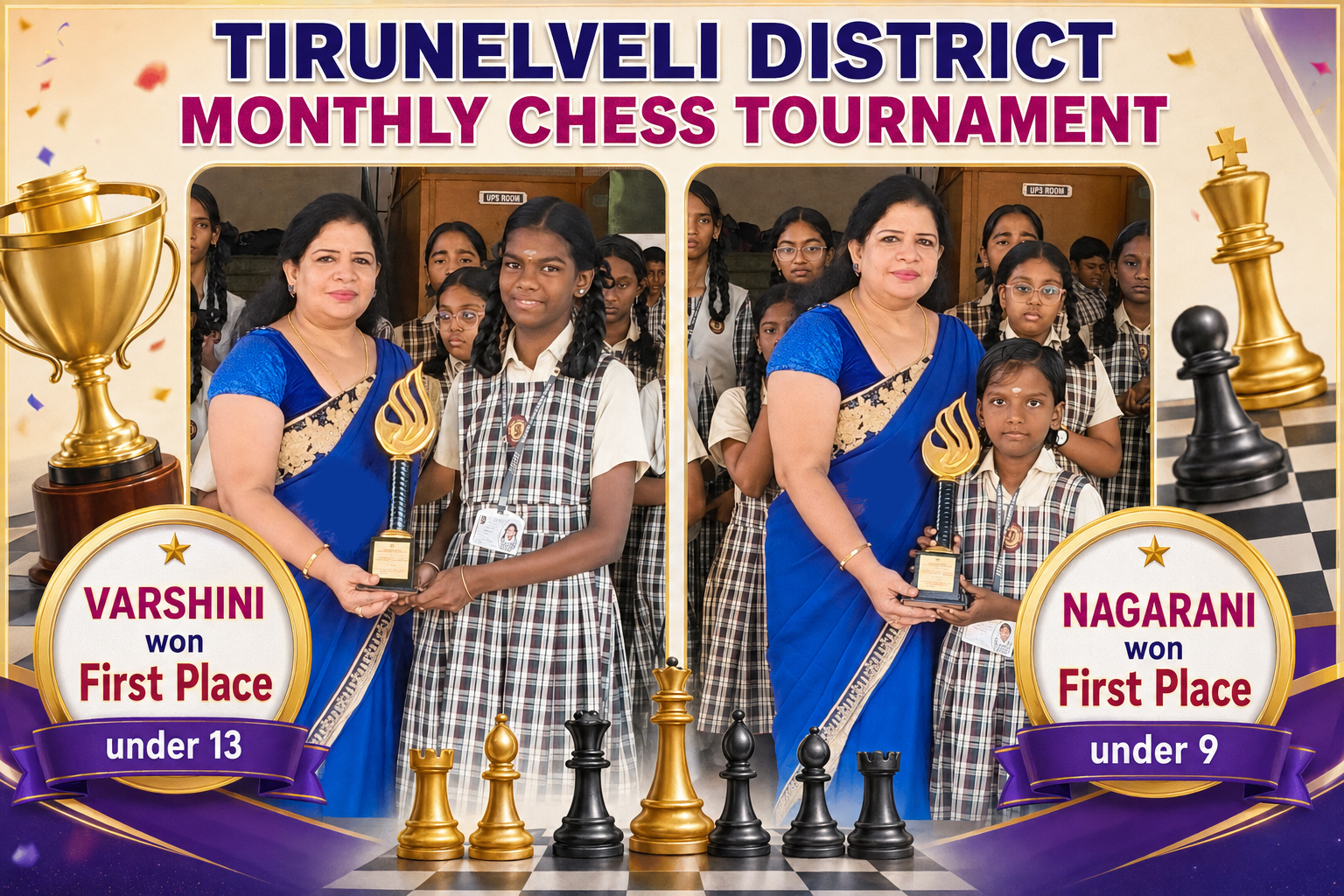 You are currently viewing TIRUNELVELI DISTRICT CHESS TOURNAMENT- VARSHINI won First Place under 13 and NAGARANI won First Place under 9